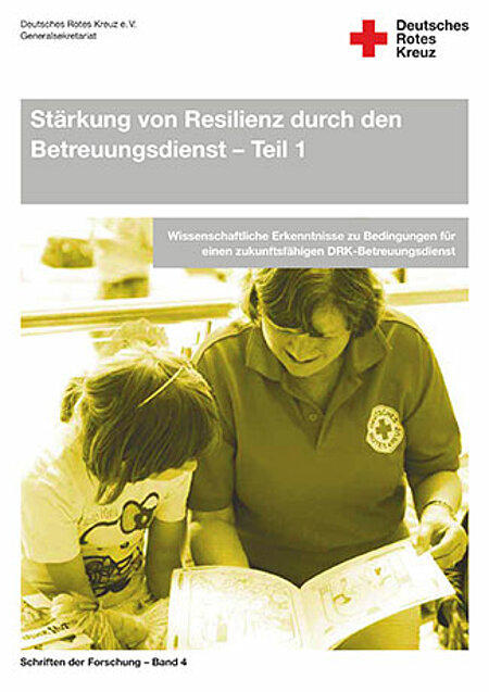 Betreuungsdienste stärken Schriftenreihe zur Stärkung von Resilienz durch den Betreuungsdienst
